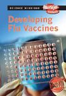 Développement de vaccins contre la grippe (Raintree Freestyle Express : missions scientifiques)