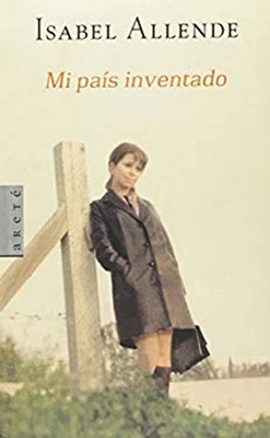 Mi Pais Inventado : Un Paseo Nostalgico por Chile Hardcover Isabe - Image 1 of 2