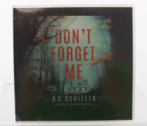 Don't Forget Me by B.C. Schiller (English) Audiobook New - Foto 1 di 2