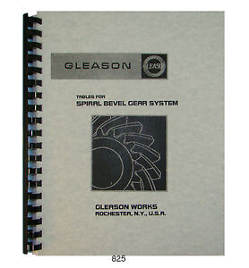 Gleason Tables  for Spiral Bevel Gear System Design Manual  #825
