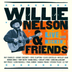 CD Willie Nelson & Friends Of Willie Nelson Live And Kickin Lost Highway - Bild 1 von 1