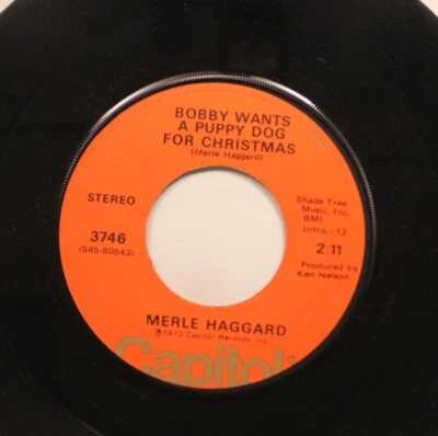 45 Merle Haggard - Bobby Wants A Puppy Dog For Christmas / If We Make It Through - Image 1 of 2