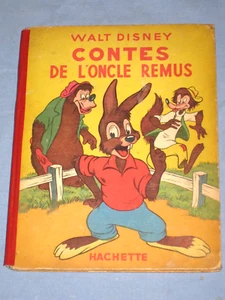 CONTES DE L' ONCLE REMUS - Walt Disney - Hachette 1948 (X2) - Imagen 1 de 1