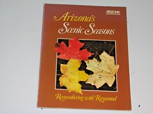 Arizona Highways SPECIAL EDITION BOOK "ARIZONA'S SCENIC SEASONS" - Picture 1 of 11