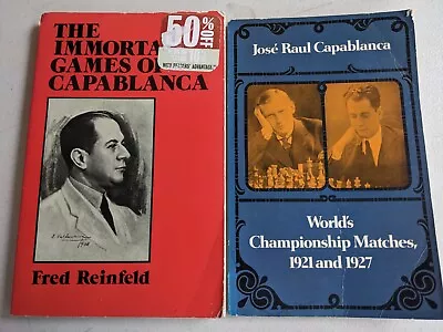 Fred Reinfeld: The Immortal Games of Capablanca