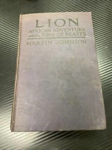 LION African Adventure with the King of Beasts by M. Johnson (LW1 Box1) - Picture 1 of 11