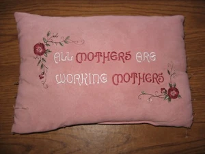 Working Mom's Pillow - Picture 1 of 2