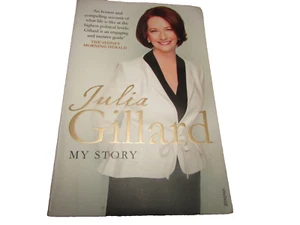 `JULIA GILLARD MY STORY 2015/? - Picture 1 of 4