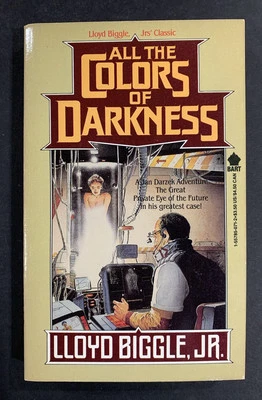 Vintage 1988 Mass Market Paperback All the Colors of Darkness Lloyd Biggle Jr SF - Image 1 of 4