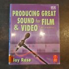 Producing Great Sound for Film and Video by Jay Rose (Paperback, 2008)