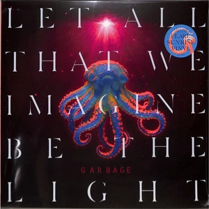 Garbage / LET ALL THAT WE IMAGINE BE THE LIGHT (INDIE Pearl LP) / BMG Rights Mg - Bild 1 von 2
