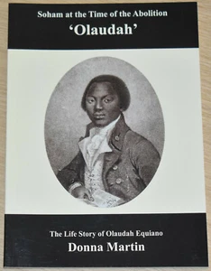 OLAUDAH EQUIANO BIOGRAPHY Black Ex Slave Trade Abolitionist 18th Century History - Imagen 1 de 1