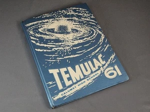 Anuario Temulac 1961 Calumet High School Chicago Illinois IL - Imagen 1 de 7