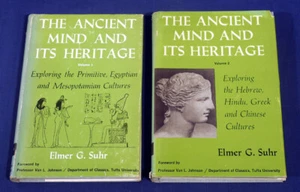 The Ancient Mind and its Heritage Elmer G Suhr Vols 1+2 1959 1st Ed HC/DJ Signed - Picture 1 of 3