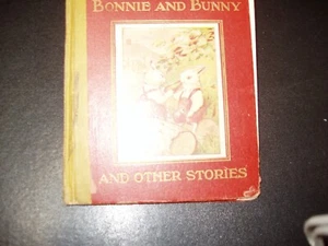 Children's books vintage, Children's Hour With Bonnie and Bunny. - Picture 1 of 3