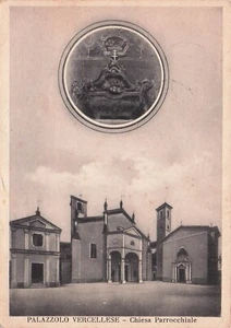 25-4C) CARTOLINA PALAZZOLO VERCELLESE CHIESA PARROCCHIALE VIAGGIATA VERCELLI - Picture 1 of 2