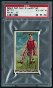 N162 GOODWIN CHAMPIONS - ROWE - BICYCLIST - PSA 6 EX-MT - Picture 1 of 4