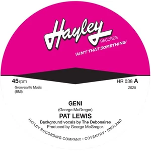 Pat Lewis - Geni -Hayley Recs - Detroit Northern Soul 45 - NEW ON 45 - Hear Now - Bild 1 von 3
