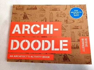 ARCHI-DDODLE AN ARCHITECTS ACTIVITY BOOK All Ages Carpenter Drawings Design Draw - Imagen 1 de 12