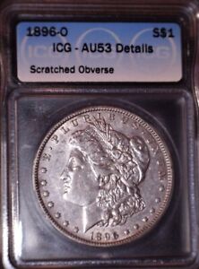 1896-O  Morgan Silver Dollar,  AU53  ICG, Tough Date