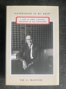 Literchoor Is My Beat : A Life of James Laughlin, Publisher of New Directions HC - Picture 1 of 2