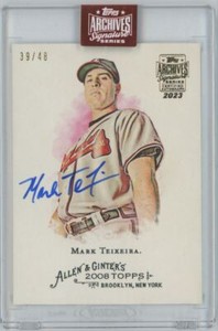 2023 Topps Archives Signatures Series Retired Edition Mark Teixeira Auto /48