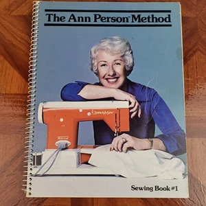The Ann Person Method Sewing Book #1 Spiralbound w/Seamstress Notes - Bild 1 von 11