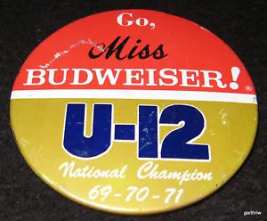 MISS BUDWEISER U-12 1969-1970-1971 CHAMPION PULSANTE PINBACK IDROPLANO RACING - Foto 1 di 1