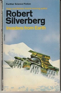 Robert Silverberg - Invaders From Earth - Panther Science Fiction 1979 - Picture 1 of 2