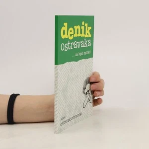Denik Ostravaka 6: ...za lepši zytřki! | Ostravak Ostravski - Zdjęcie 1 z 7