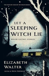 Elizabeth Walter : Let a sleeping witch lie - Picture 1 of 2