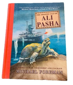 🐢The Amazing Tale of Ali Pasha – Michael Foreman (2013) First Edition Hardcover - Picture 1 of 18
