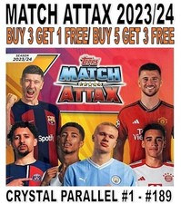 MATCH ATTAX 2023/24 2024 CHAMPIONS LEAGUE BASE CARDS #1 - #189 CRYSTAL PARALLEL