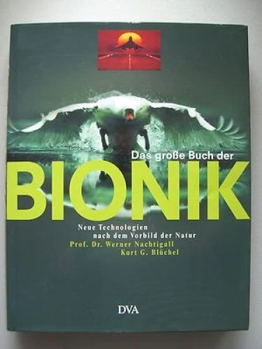 Bionik Neue Technologie nach dem Vorbild der Natur 2000 - Bild 1 von 1