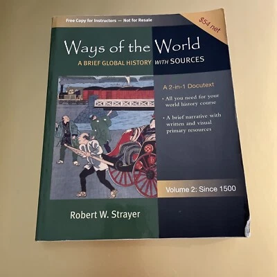 Ways of the World: Brief Global History Vol. 2 Since 1500 - Strayer / MKG - Image 1 of 4