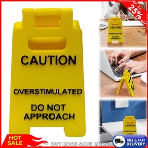 Caution Overstimulated Desk Sign Desk Caution Sign Office Desk Sign for Gag Gift - Picture 1 of 12