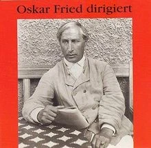 Oskar Fried Dirigiert von Oskar Fried | CD | Zustand sehr gut - Bild 1 von 2