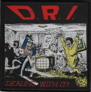 D.R.I. - Dealing With It! - Woven Patch / Aufnäher - Picture 1 of 1
