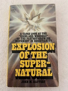 Explosion of the Super-Natural John M Haffert 1975 Paperback Rare VG - Foto 1 di 10