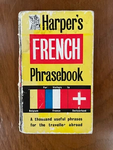 Vintage French Phrasebook Harper's 1963 - Compiled And Edited Francis R Harper - Imagen 1 de 8