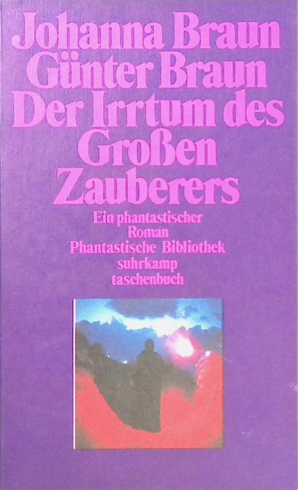 Der Irrtum des Großen Zauberers: Phantastischer Roman. Edition Suhrkamp Band 807 - Bild 1 von 1