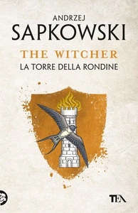 Libri Andrzej Sapkowski - La Torre Della Rondine. The Witcher #06 - Foto 1 di 1