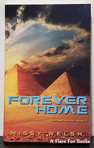 Forever Home: Destination Lost vol. 2 by Missy Welsh - 1st Trade Pb. Edn. - Picture 1 of 3