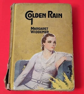 Golden Rain - Margaret Widdemer (1933 Hardcover) Rare American Romance Novelist - Picture 1 of 24