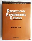 Reflections on Experimental Science World Scientific 20 Century Nuclear Physics