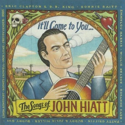 It' Ll Come für Sie: Die Songs Of John Hiatt (CD, 2003, Vanguard) Neu - Bild 1 von 2