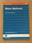 B/ VW VAG Selbststudienprogramm 134 Mono-Motronic Funktion Polo 1990 