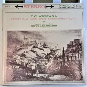 J.C. Arriaga Sym D maj Jesus Arambarri Columbia MS 6134 Stereo 6 eye label NM - Picture 1 of 3
