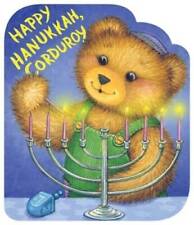 Happy Hanukkah, Corduroy - Board book By Freeman, Don - ACCEPTABLE