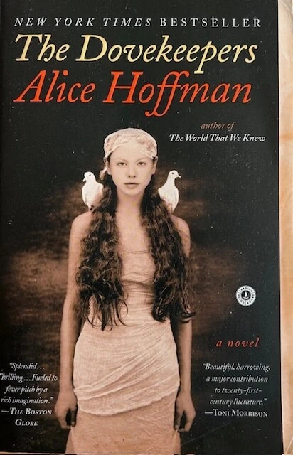 THE DOVE KEEPERS: A NOVEL ~ ALICE HOFFMAN~ SOFT COVER ~ NEW Foto 1 de 1